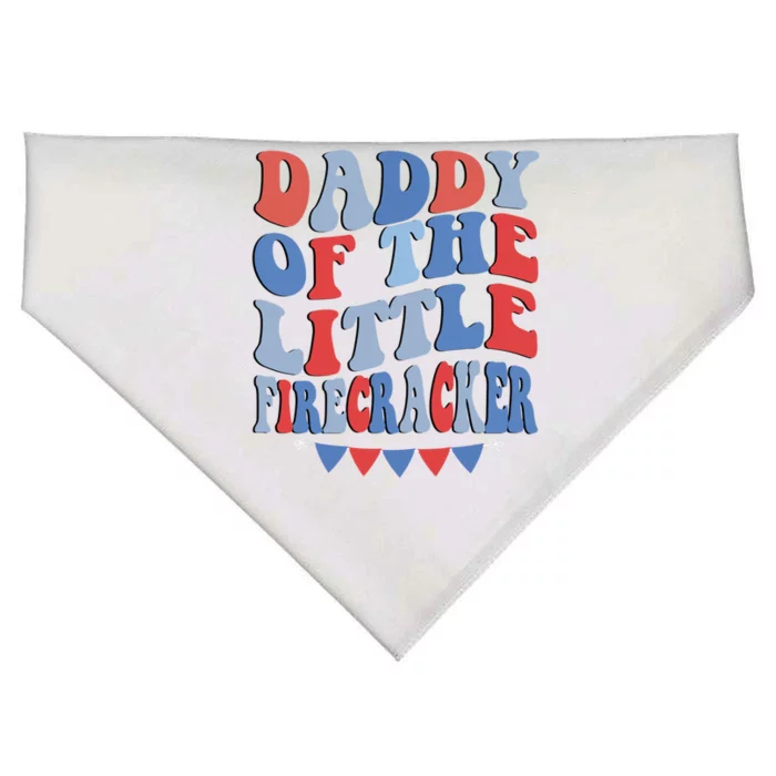 4th Of July Birthday Dad Daddy Of The Little Firecracker T Gift USA-Made Doggie Bandana