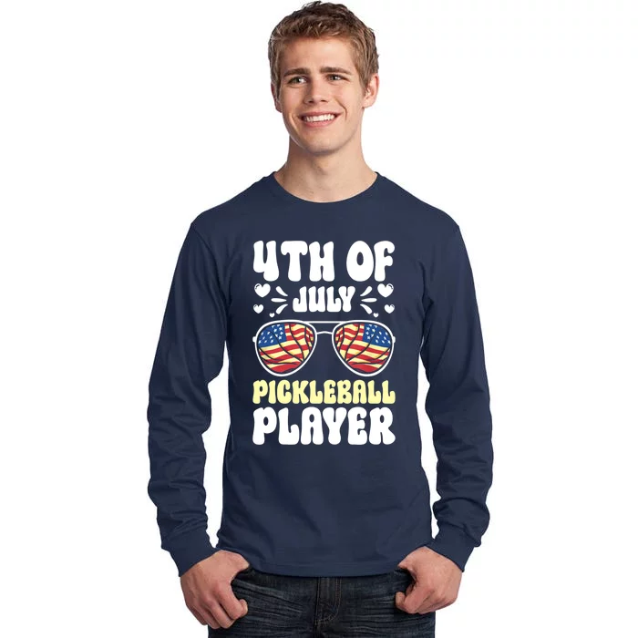 4th Of July Pickleball Player Tall Long Sleeve T-Shirt