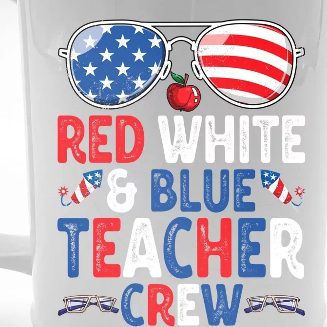 4th Of July Red White And Blue Teacher Crew American Flag Gift Front & Back Beer Stein