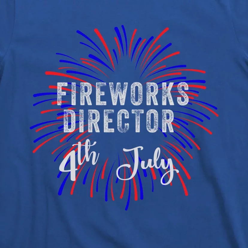 4th Of July Celebration Fireworks Director Gift T-Shirt