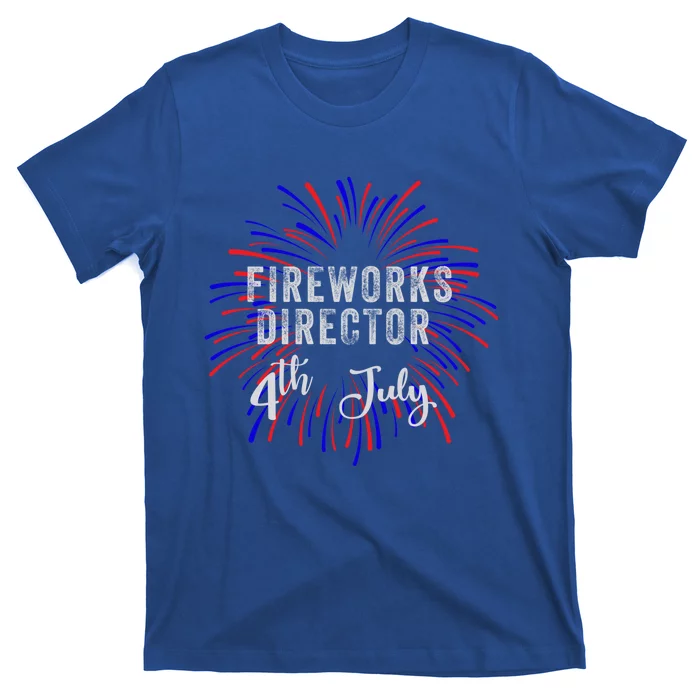 4th Of July Celebration Fireworks Director Gift T-Shirt