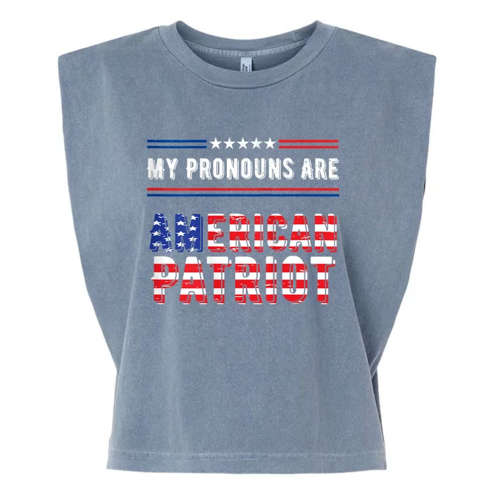 4th Of July My Pronouns Are American Patriot Vintage Design Garment-Dyed Women's Muscle Tee