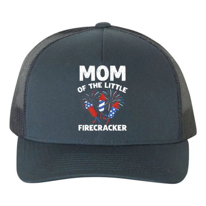 4th Of July Birthday Mom Of The Little Firecracker Funny Gift Cool Gift Yupoong Adult 5-Panel Trucker Hat