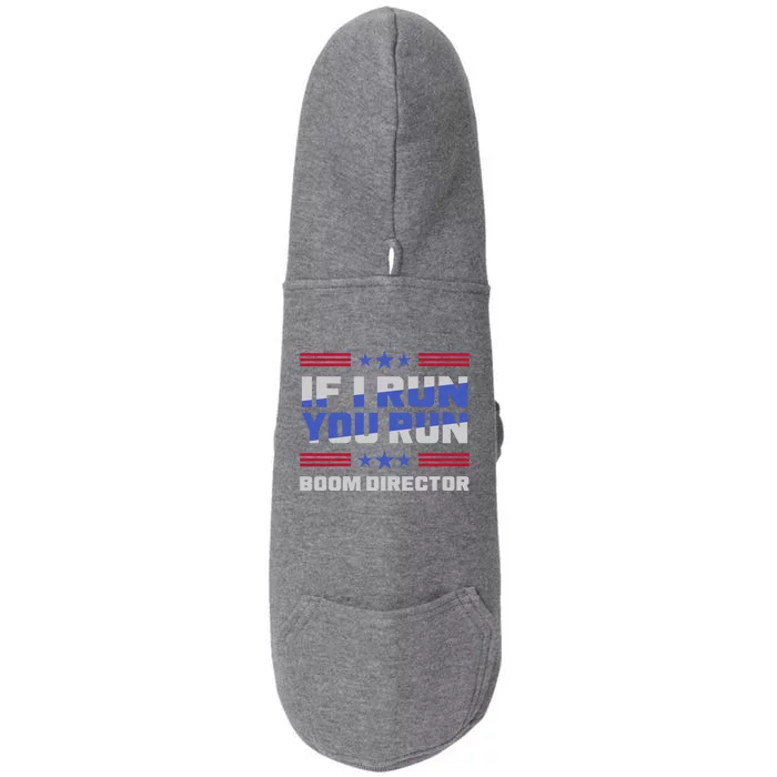 4th Of July If I Run You Run Boom Director Firework Director Gift Doggie 3-End Fleece Hoodie