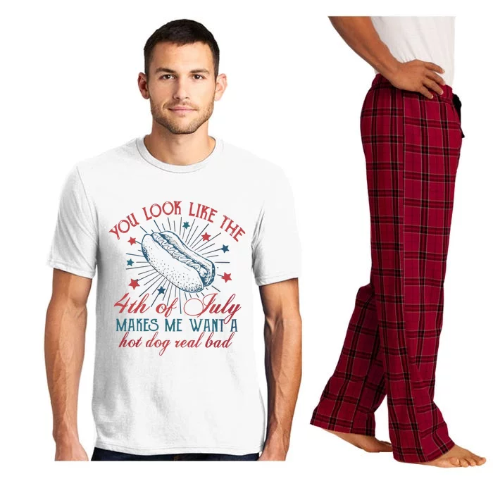 4th Of July You Look Like The 4th Of July Makes Me Want A Hot Dog Real Bad Pajama Set