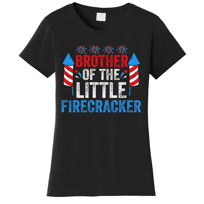 4th Of July Birthday Brother Of The Little Firecracker Women's T-Shirt