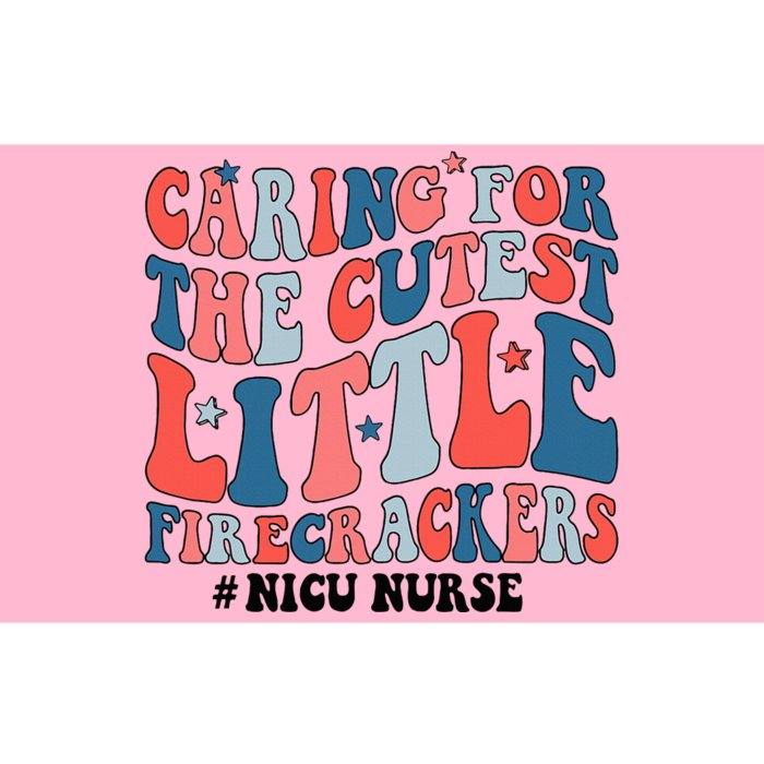 4th Of July Nicu Nurse Caring For The Cutest Firecrackers Bumper Sticker