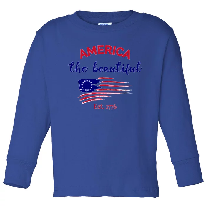 4th Of July America The Beautiful Est Gift Toddler Long Sleeve Shirt