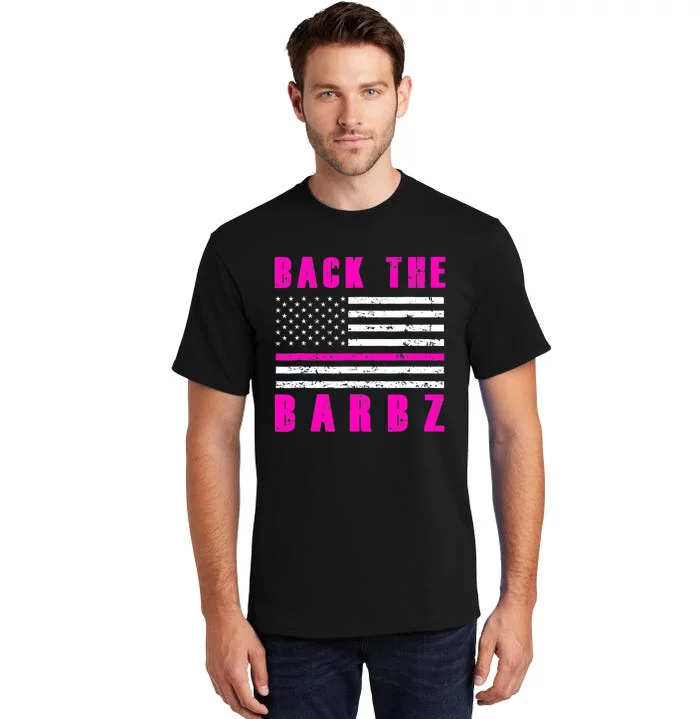 4Th Of July Back The Barbz Flag Love Barbs Tall T-Shirt