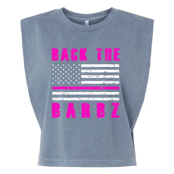 4Th Of July Back The Barbz Flag Love Barbs Garment-Dyed Women's Muscle Tee