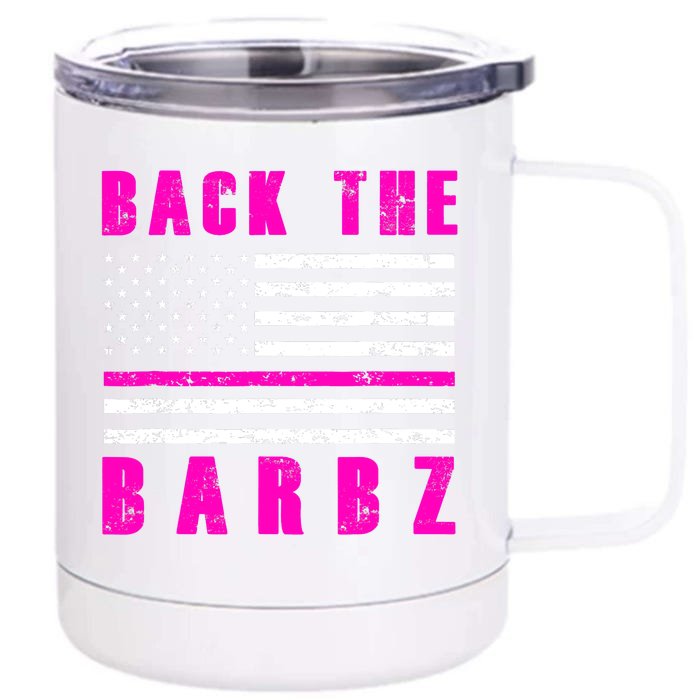 4Th Of July Back The Barbz Flag Love Barbs Front & Back 12oz Stainless Steel Tumbler Cup