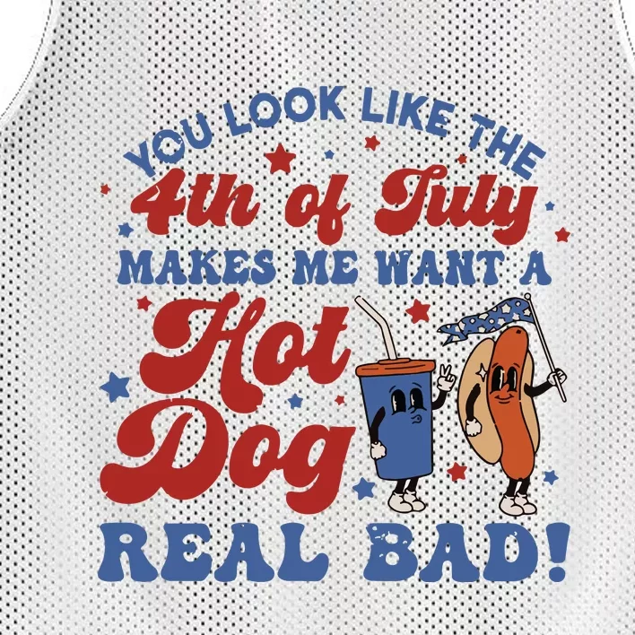 4th Of July Fourth Of July Patriotic You Look Like The 4th Of July Hot Do Mesh Reversible Basketball Jersey Tank