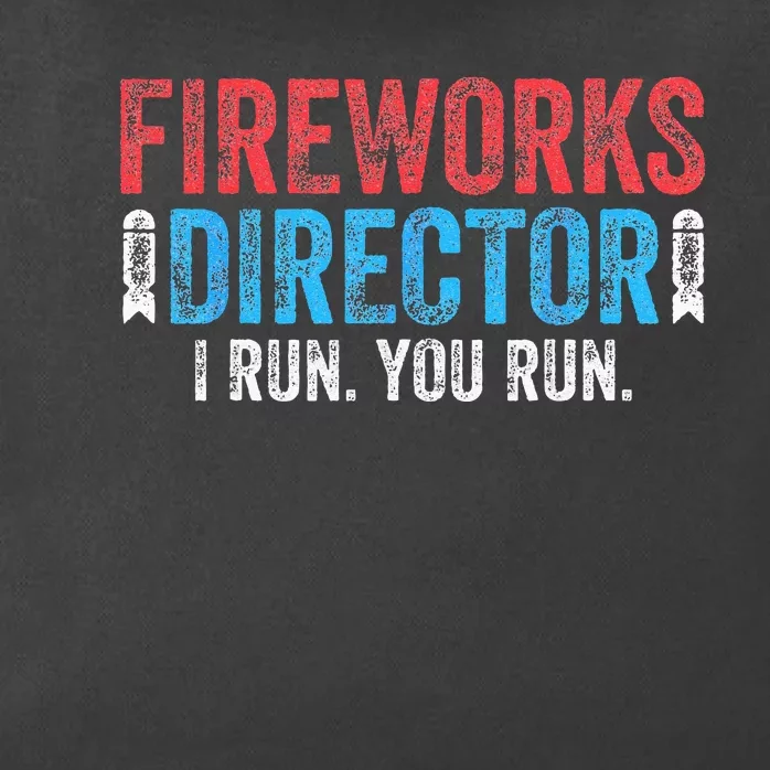 4th Of July Fireworks Director I Run You Run Zip Tote Bag