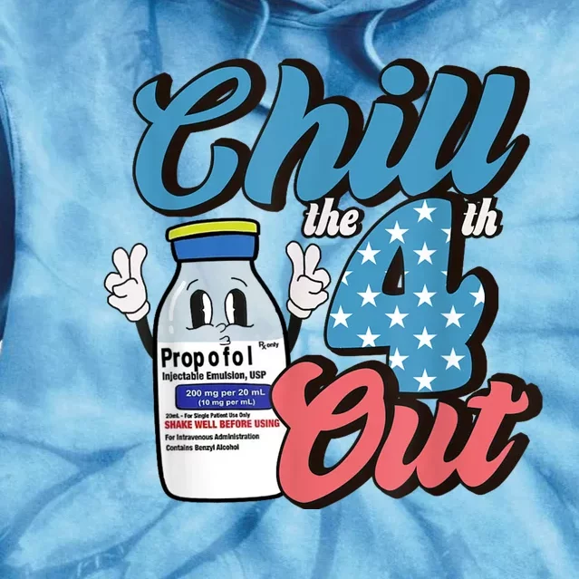 4th Of July ICU Nurse Chill Out Propofol Sedation Squad CCU Tie Dye Hoodie