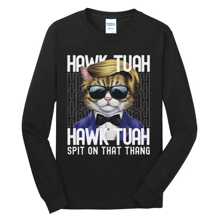 4th Of July Patriotic Cat Usa Hawk Tuah Spit On That Thing Tall Long Sleeve T-Shirt