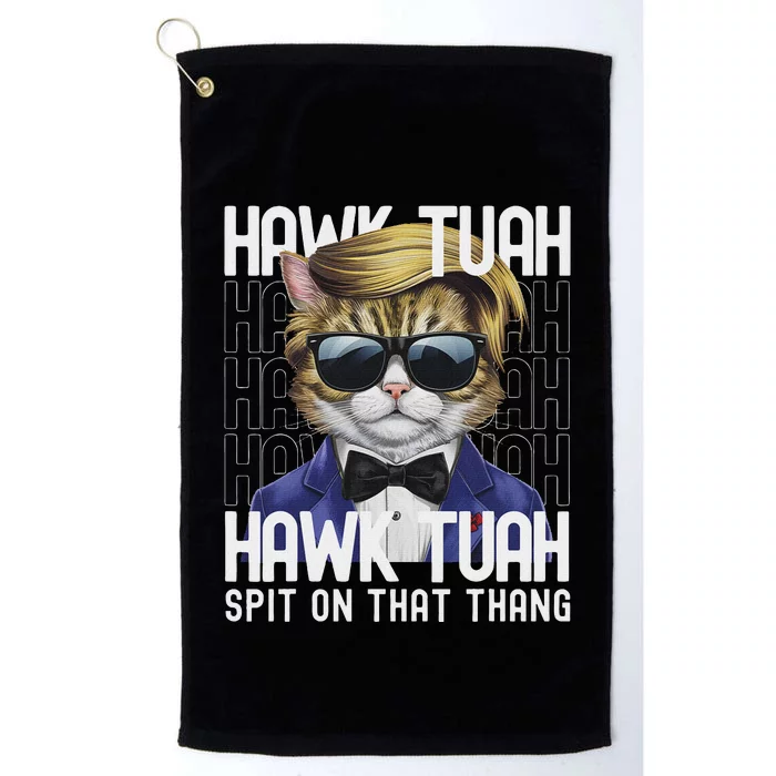 4th Of July Patriotic Cat Usa Hawk Tuah Spit On That Thing Platinum Collection Golf Towel