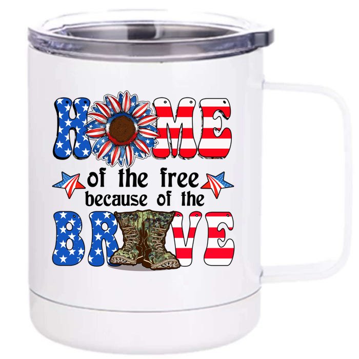 4th Of July Usa Flag Home Of The Free Because Of The Brave Gift Front & Back 12oz Stainless Steel Tumbler Cup