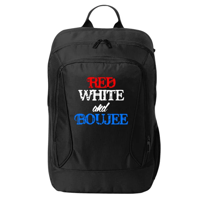 4th Of July Red White And Boujee Funny Cool Gift City Backpack