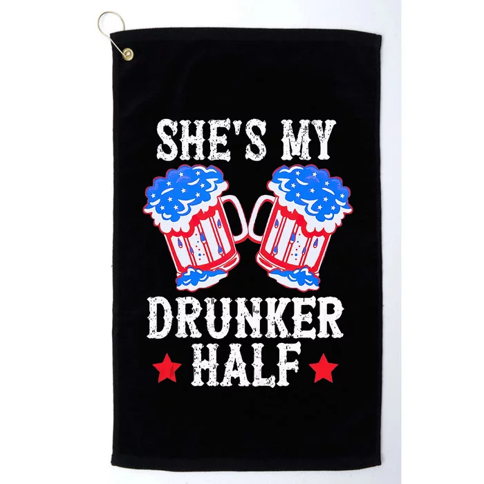 4th of July Matching Couple She's Is My Drunker Half Platinum Collection Golf Towel