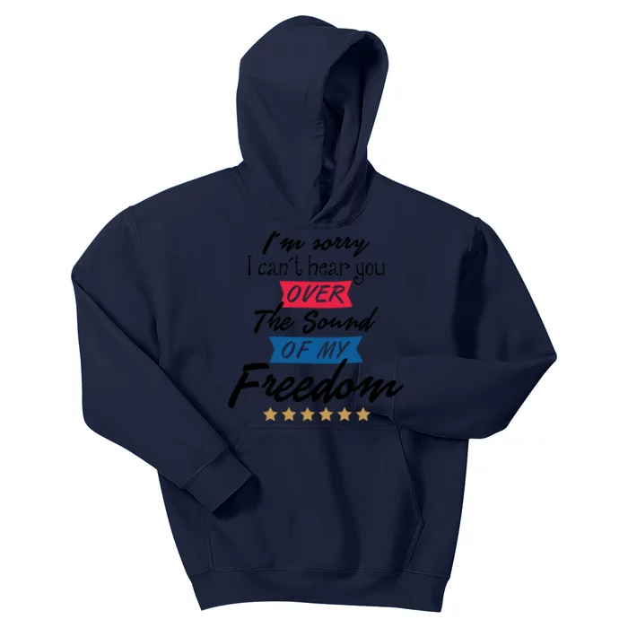 4th Of July Free Sound Of My Freedom Kids Hoodie