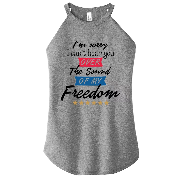 4th Of July Free Sound Of My Freedom Women’s Perfect Tri Rocker Tank