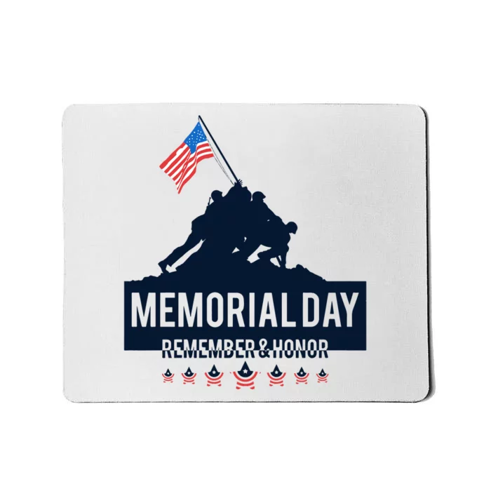 4th Of July Remember And Honor Memorial Day Gift For Veteran Mousepad