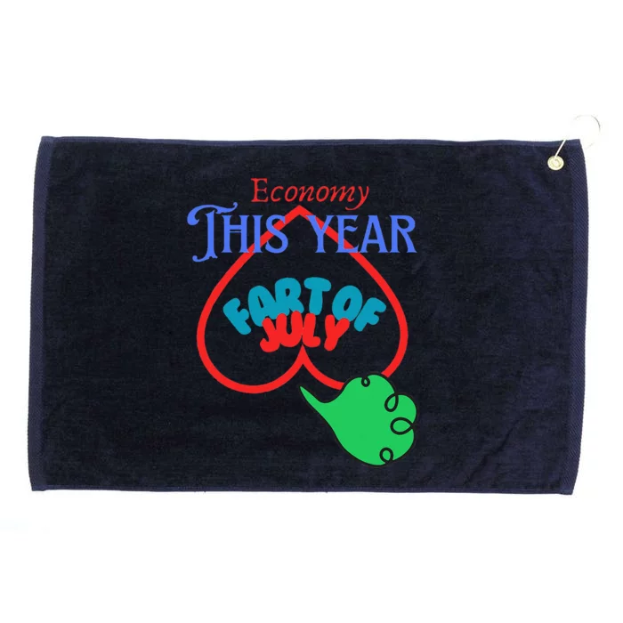 4th Of July Economy This Year Fart Of July Grommeted Golf Towel