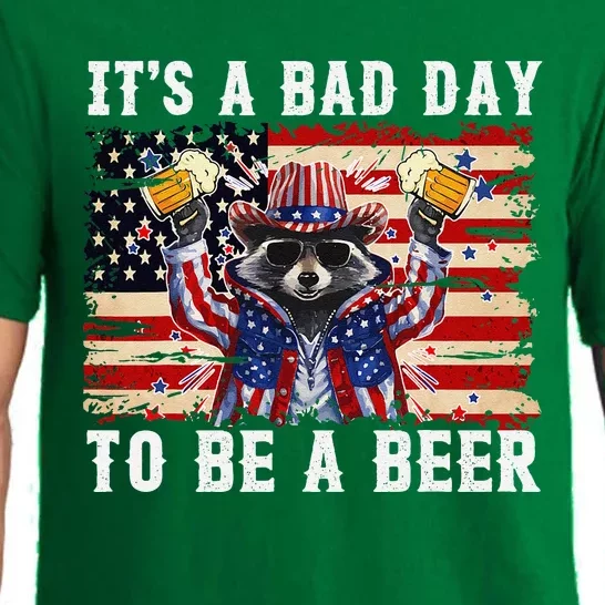 4th Of July Its A Bad Day Tobe A Beer Funny Racoon Gift Pajama Set