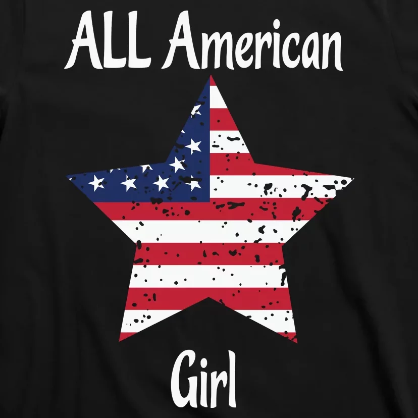 4th Of July All American Girl Usa Flag T-Shirt