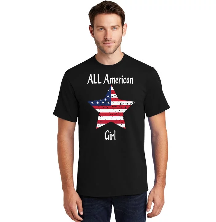 4th Of July All American Girl Usa Flag Tall T-Shirt