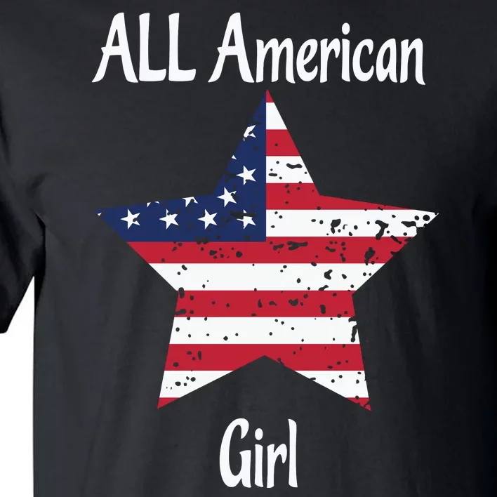 4th Of July All American Girl Usa Flag Tall T-Shirt