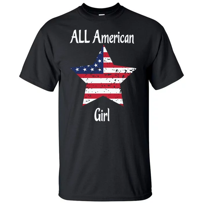 4th Of July All American Girl Usa Flag Tall T-Shirt