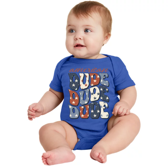 4th Of July Gift Patriotic Usa American Dude Gift Baby Bodysuit