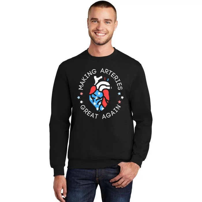 4th Of July Cardiac Nurse Making Arteries Great Again Tall Sweatshirt