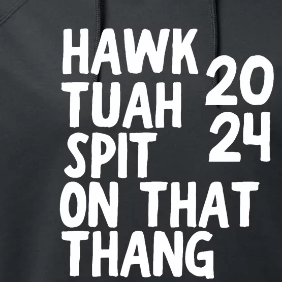 4th Of July Patriotic Usa Hawk Tuah Spit On That Thing Performance Fleece Hoodie