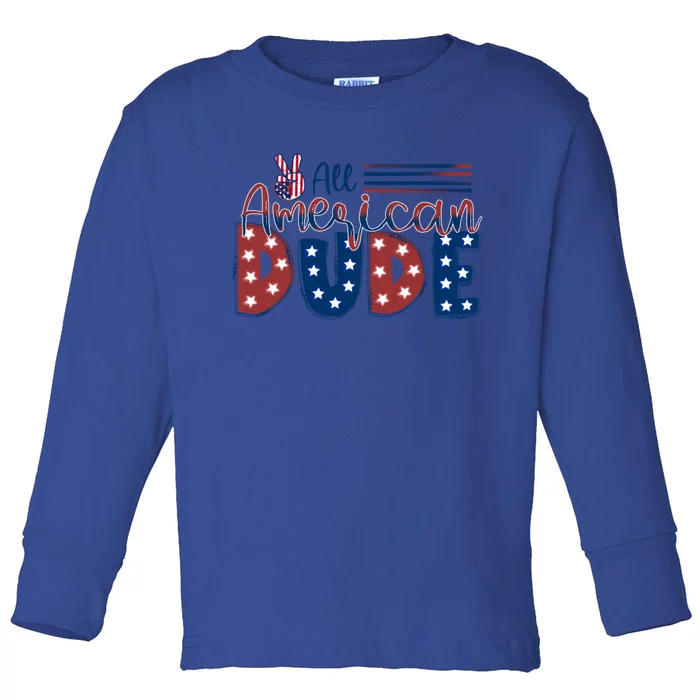 4th Of July Usa All American Dude Hand Peace Sign Cool Gift Toddler Long Sleeve Shirt