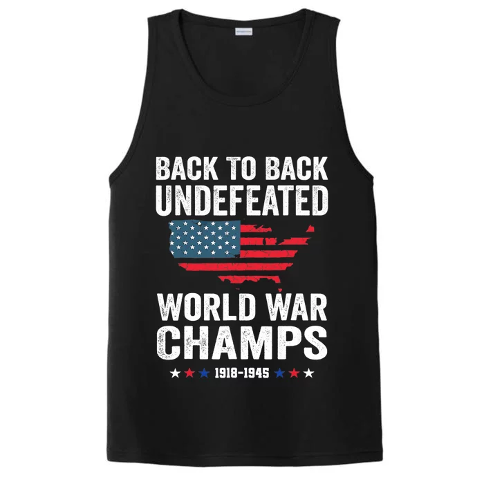 4th Of July Back To Back Undefeated World War Champs Performance Tank