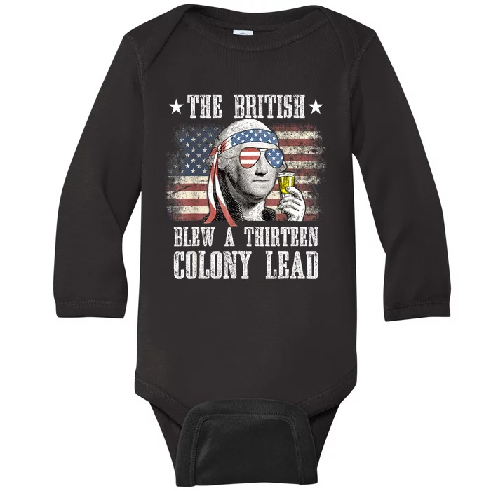 4th Of July Funny The British Blew A 13 Colony Lead Us Flag Gift Baby Long Sleeve Bodysuit