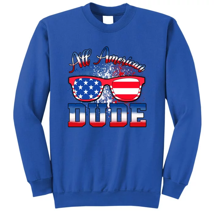 4th Of July Usa Flag Sunglasses All American Dude Gift Tall Sweatshirt