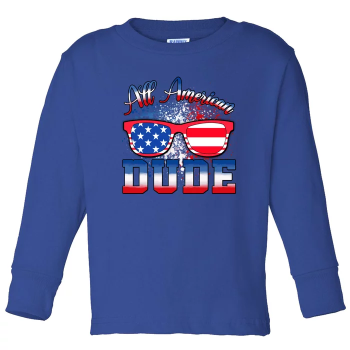 4th Of July Usa Flag Sunglasses All American Dude Gift Toddler Long Sleeve Shirt