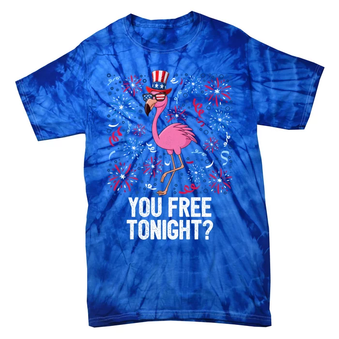 4th Of July You Free Tonight Flamingo American Flag Usa Cool Gift Tie-Dye T-Shirt