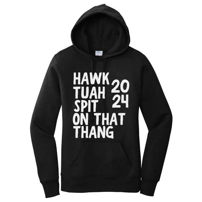 4th Of July Patriotic Usa Hawk Tuah Spit On That Thing Women's Pullover Hoodie