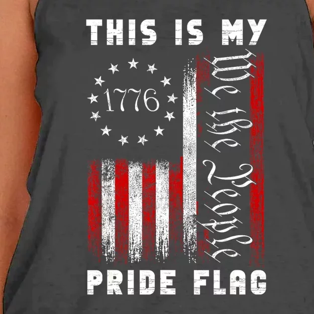 4th Of July This Is My Pride Flag We The People 1776 Patriotic Gift Women's Knotted Racerback Tank