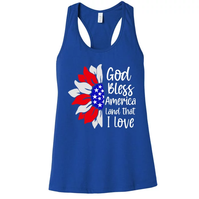 4th Of July God Bless America Land That I Love Sunflower Gift Women's Racerback Tank