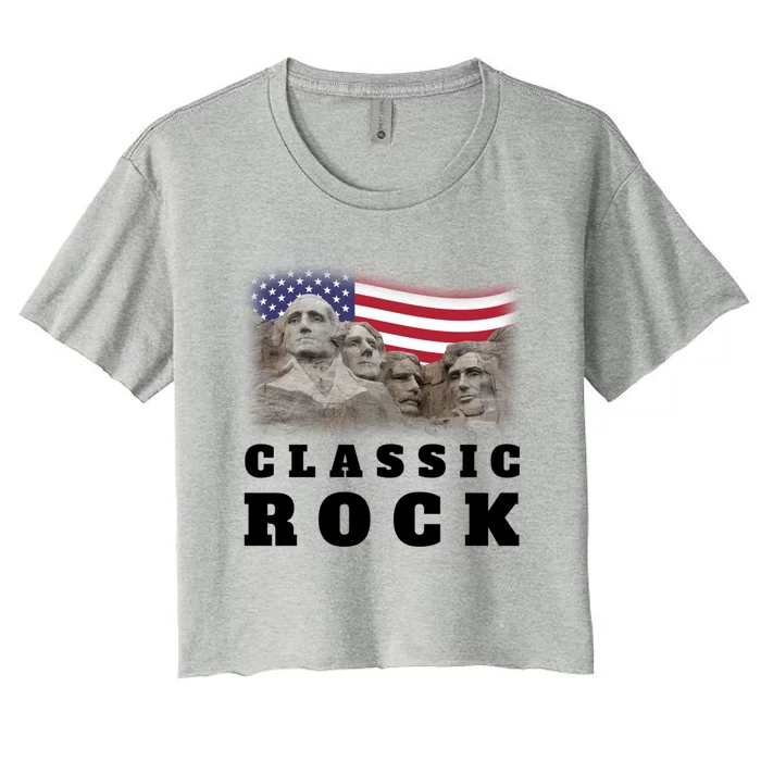 4th Of July Classic Rock Mount Rushmore Funny Gift Women's Crop Top Tee