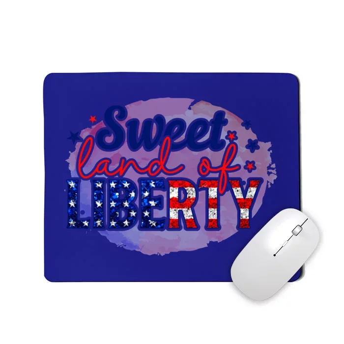 4th Of July Clothes And Accessories Sweet Land Of Liberty Great Gift Mousepad