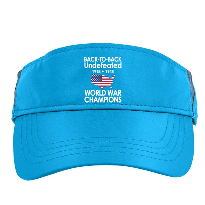 4th Of July Back To Back Undefeated World War Champs Gift Adult Drive Performance Visor