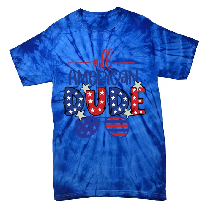 4th Of July Sunglasses All American Dude Gift Tie-Dye T-Shirt