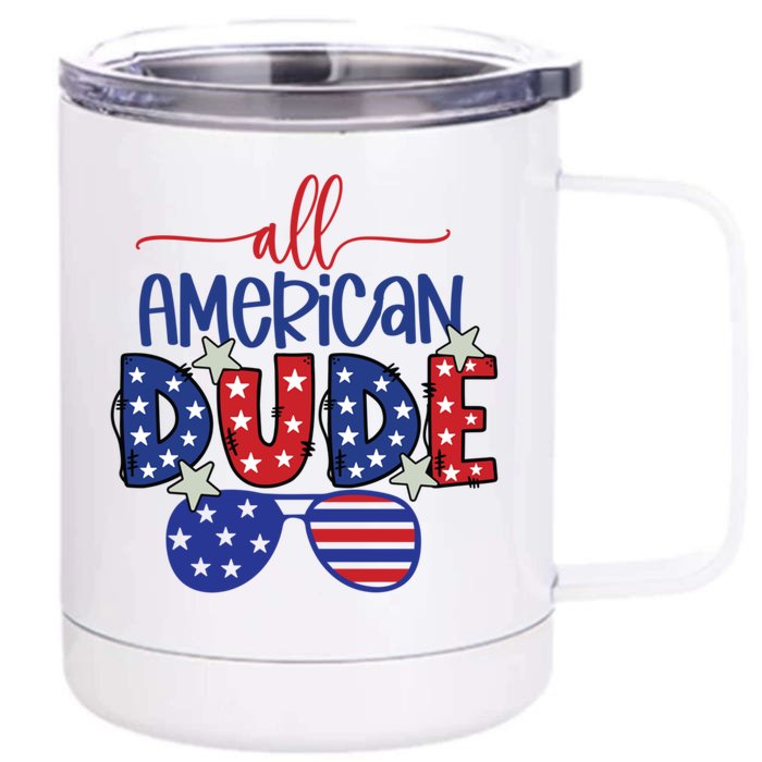 4th Of July Sunglasses All American Dude Gift Front & Back 12oz Stainless Steel Tumbler Cup