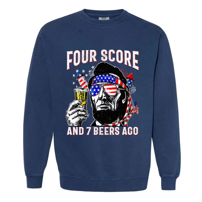 4th Of July Drinking Beer Patriot Four Score And 7 Beers Ago Garment-Dyed Sweatshirt